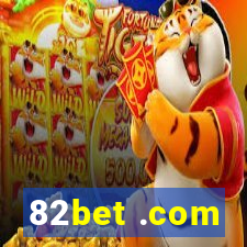 82bet .com